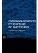 Endommagement et rupture des matériaux