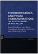 Thermodynamics and Phase Transformations