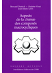 Aspects de la chimie des composés macrocycliques