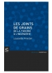 Les Joints de grains - De la théorie à l'ingénierie