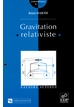 Gravitation relativiste