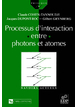 Processus d'interaction entre photons et atomes