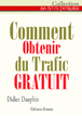 Comment obtenir du trafic gratuit