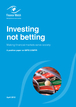 Investing  not betting