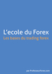 Comment apprendre facilement les bases du Forex ?