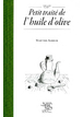 Ebook recette cuisine : Petit traité de l'huile d'olive