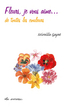 Ebook recette cuisine : Fleurs, je vous aime...