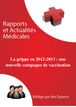 La grippe en 2012-2013 : une nouvelle campagne de vaccination