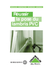 Comment poser du lambris en PVC facilement ?