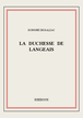 La duchesse de Langeais de Honoré de Balzac