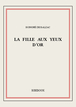 La fille aux yeux d'or de Honoré de Balzac