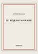 Le réquisitionnaire de Honoré de Balzac