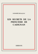 Les secrets de la princesse de Cadignan de Honoré de Balzac