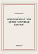 Avertissement sur cette nouvelle édition de Charles-Louis de Secondat Montesquieu