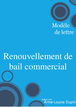 Modèle de renouvellement de bail commercial avec augmentation de loyer