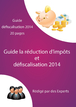 Guide la réduction d’impôts et défiscalisation 2013