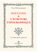 Histoire de l'écriture typographique, volume 2 :  le XVIIIe siècle I/II ebook