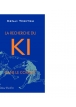 La recherche du ki dans le combat ebook