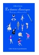 La danse classique ebook