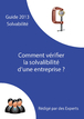 Solvabilité d'une entreprise, comment tout savoir ?