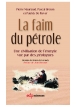 La faim du pétrole, une civilisation de l’énergie vue par des géologues, Ebook