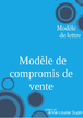 Rédiger un compromis de vente immobilier