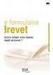 Le formulaire brevet