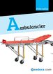 Ambulance - Fiche métier pour devenir ambulancier