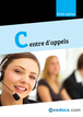 Ouvrir un call center, centre d'appels - Fiche métier