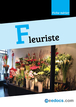Ouvrir un magasin de fleurs - Fiche métier pour devenir fleuriste