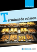 Ouvrir un Terminal de cuisson de boulangerie - Fiche métier