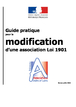 Guide pratique pour la modification d'une association Loi 1901