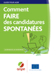 Comment faire des candidatures spontanées