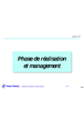 Phase de réalisation et management