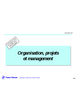 Organisation, projets et management