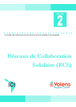 Réseaux de collaboration solidaire (RCS)